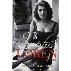 Sophia Loren una vida de novela