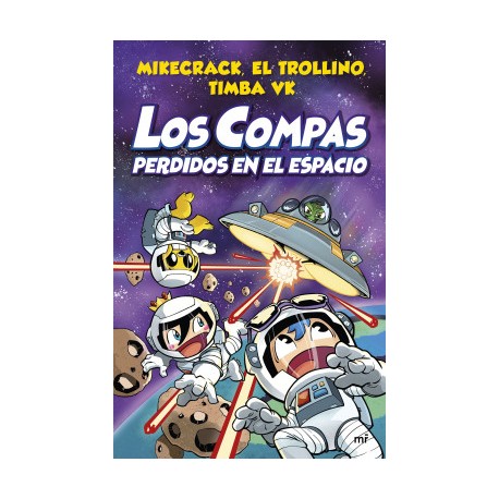 Los compas perdidos en el espacio