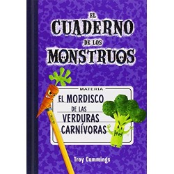 Cuaderno de monstruos 4 -El mordisco de las verduras carnívoras