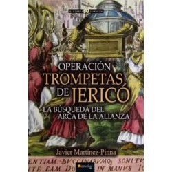 Operación Trompetas de Jericó (Historia Incógnita)