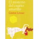 El Misterio Del Cuarto Amarillo