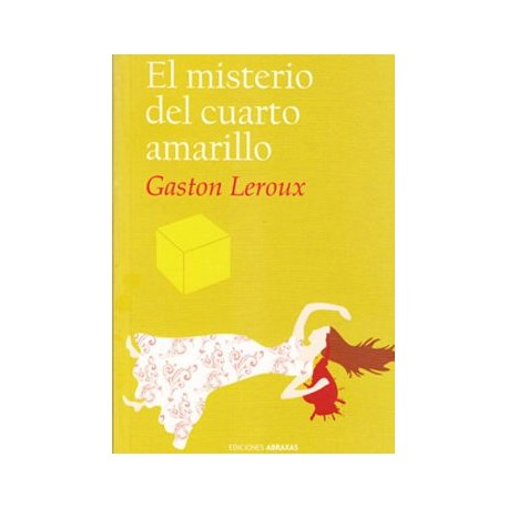 El Misterio Del Cuarto Amarillo