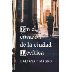 En el corazón de la ciudad Levítica
