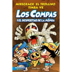 Los compas 9.  Y el despertar de la momia