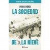 La Sociedad de la Nieve. Ed. 50 Años