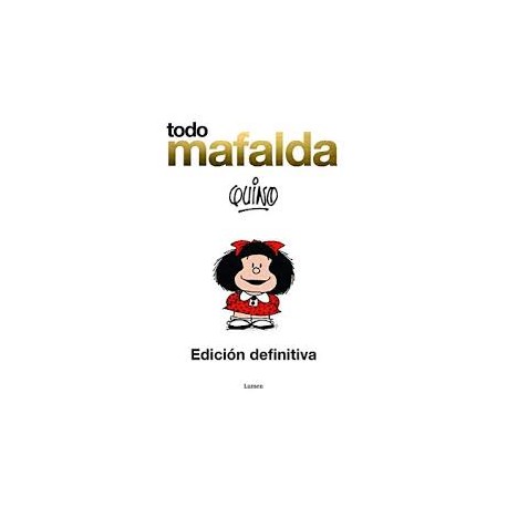 Todo Mafalda (Edición Definitiva)