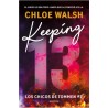 Keeping 13 / Los chicos tommen 2