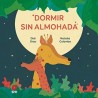 Dormir sin Almohada (Cuentos Clásicos Modernos)