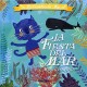 La Fiesta del mar / Los cuentos de Mia