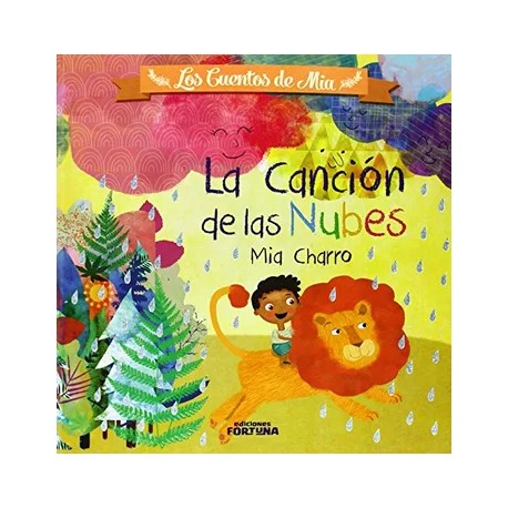 La Cancion de las Nubes / Los cuentos de Mia