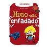Hugo Está Enfadado / Mis Emociones