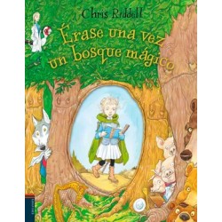Érase una vez un Bosque Mágico