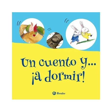 Un Cuento y a Dormir