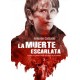 La muerte escarlata