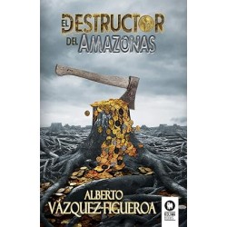 El destructor del Amazonas