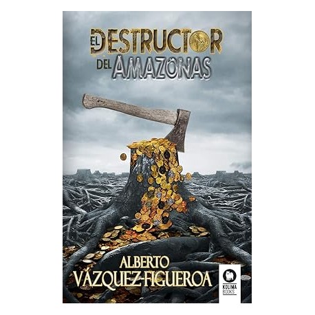 El destructor del Amazonas