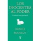 Los inocentes al poder