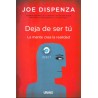 Deja de ser tú