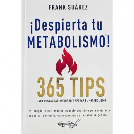 Despierta tu metabolismo 365 tips