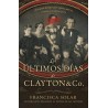 Los últimos días de Clayton & Co.