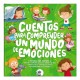 Cuentos para Comprender un Mundo de Emociones