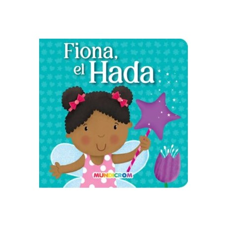 Fiona, el hada