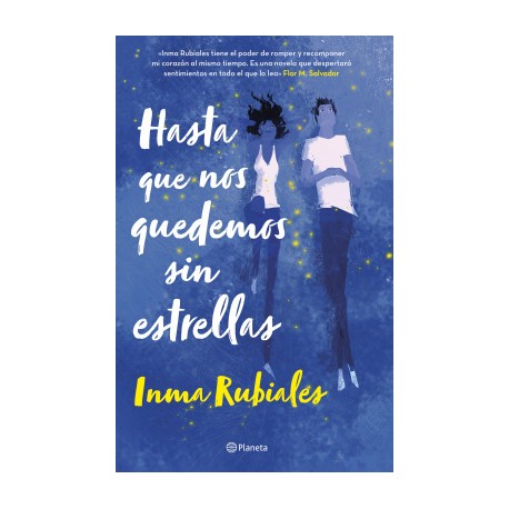 Hasta que nos quedemos sin estrellas