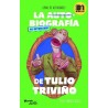 La autobiografía no autorizada de Tulio Triviño