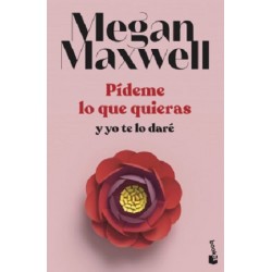 Pídeme lo que quieras y yo te lo daré