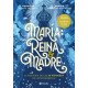 María: Reina y Madre