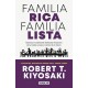Familia rica, Familia Lista