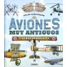 Aviones muy Antiguos y Otras Aeronaves