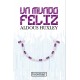 Un mundo feliz