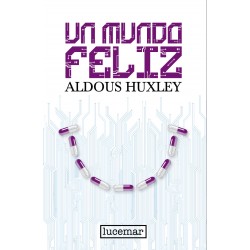 Un mundo feliz