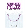 Un mundo feliz