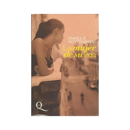 La mujer de su vida