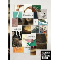 Un cuento y veinti3 sonrisas