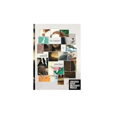 Un cuento y veinti3 sonrisas