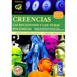 Creencias/ Belief: Las religiones y los temas polemicos