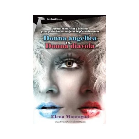 Donna angelica vs. Donna diavola