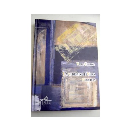 La verdad de Vera: memorias