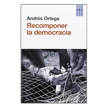 Recomponer la democracia