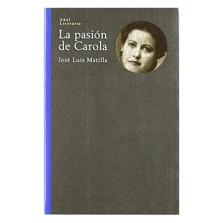 La pasión de Carola