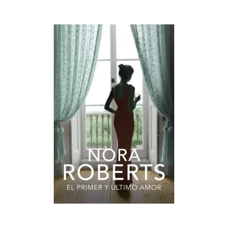 El Primer y Ultimo Amor