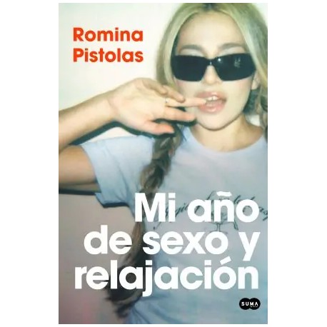 Mi año de sexo y relajación