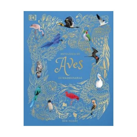 Antología de Aves extraordinarias