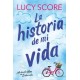 La historia de mi vida