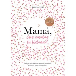 Mamá me cuentas tu historia? (edición oficial)