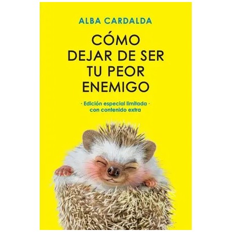 Cómo dejar de ser tu peor enemigo