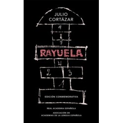 Rayuela / Edición conmemorativa Real Academia Española